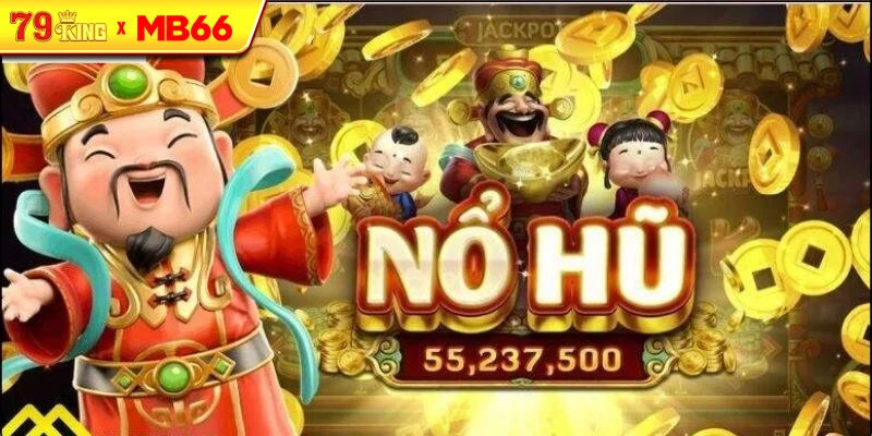 Lý Do Nổ Hũ Thần Tài Luôn Được Yêu Thích Lý Do Nổ Hũ Thần Tài Luôn Được Yêu Thích