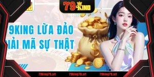 79king lừa đảo