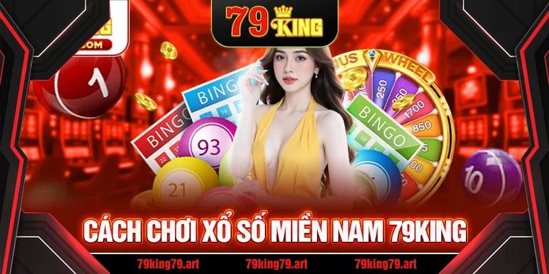 Cách chơi xổ số miền Nam Cách chơi xổ số miền Nam