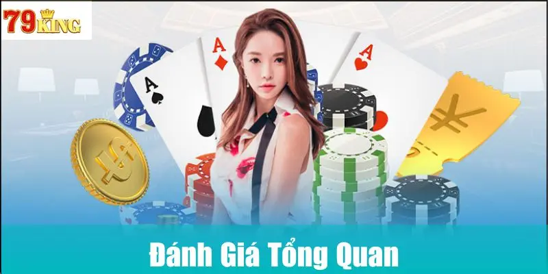 Đánh giá tổng quan Cổng games 79King 2