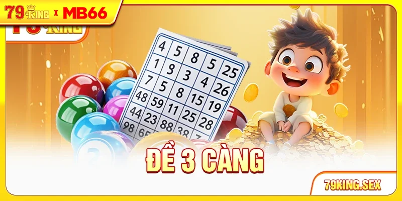Đề 3 càng
