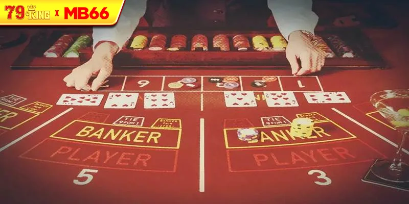 Hướng dẫn cụ thể tính điểm baccarat 79KING