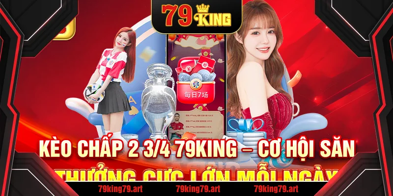 Kèo chấp 2 3/4