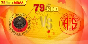 Nhận định Genclerbirligi vs Antalyaspor, 23h00 ngày 17/08 – VĐQG Thổ Nhĩ Kỳ