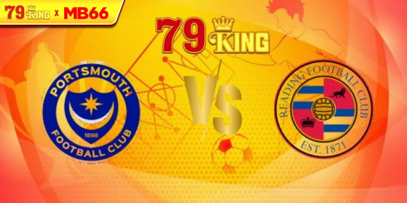 Nhận định Portsmouth vs Reading, 1h45 ngày 13/08 – Cúp Liên đoàn Anh