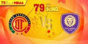 Nhận định Toluca vs Orlando City, 07h50 ngày 21/08 – North Central America Leagues Cup
