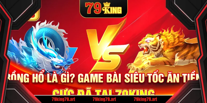 Rồng hổ là gì