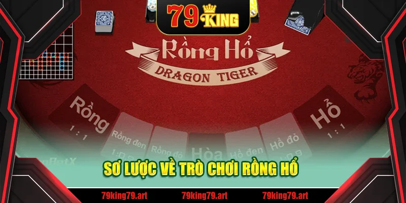 Sơ lược về trò chơi Rồng Hổ