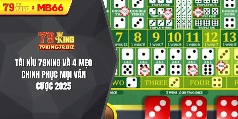 Tài xỉu 79king