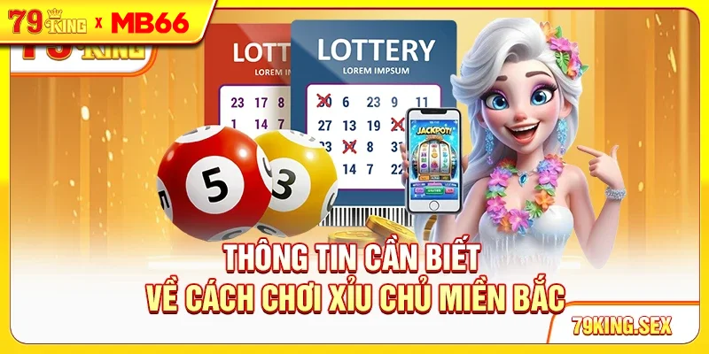 Thông tin cần biết liên quan đến xỉu chủ miền Bắc Thông tin cần biết liên quan đến xỉu chủ miền Bắc